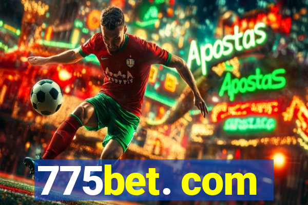 775bet. com